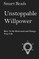 Unstoppable Willpower
