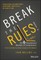 Break the Rules!
