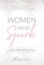 Women Who Spark