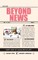 Beyond News