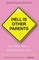 Hell Is Other Parents