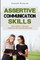 Assertive Communication Skills