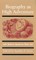 Biography as High Adventure
