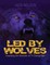 Led By Wolves
