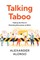 Talking Taboo