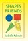 Shapes Friends