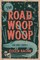 The Road to Woop Woop and Other Stories