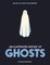 An Illustrated History of Ghosts