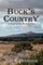 Buck's Country, A Novel of the Modern American West