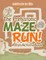The Prehistoric Maze Run! A Fun Activity Book