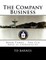 The Company Business