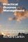 Practical Busines Management