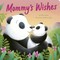 Wood, S: Mommy's Wishes