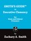 Smith's Guide to Executive Clemency for State and Federal Prisoners
