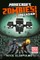 Minecraft: Zombies Unleashed!