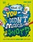 What If You Didn't Make Snot?