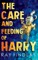 The Care and Feeding of Harry