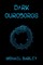 Dark Ouroboros