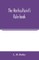 The horticulturist's rule-book; a compendium of useful information for fruit-growers, truck-gardeners, florists, and others