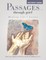 Passages ... Through Grief: Healing Life's Losses Participant's Manual