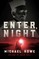 Rowe, M: Enter, Night