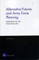 Alternative Futures and Army Force Planning