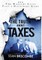 The Truth About Taxes