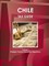 Chile Tax Guide Volume 1 Strategic, Practical Information, Regulations