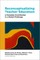 Reconceptualizing Teacher Education