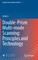 Double-Prism Multi-Mode Scanning: Principles and Technology