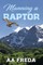Manning a Raptor