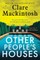 Other People's Houses