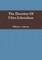 The Doctrine Of Ultra-Liberalism