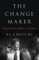 The Change Maker