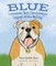 Blue: Louisiana Tech University's Legend of the Bulldog