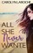 All She Never Wanted