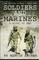 Soldiers and Marines