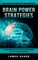Brain Power Strategies