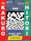 200 Kakuro and 200 Hitori Sudoku. Medium - Hard Version.
