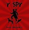 Y Spy