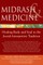 Midrash & Medicine