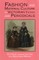 Fashion and Material Culture in Victorian Fiction and Periodicals