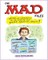 The Mad Files: Writers and Cartoonists on the Magazine That Warped America's Brain