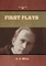First Plays
