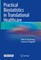 Practical Biostatistics in Translational Healthcare