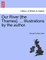 Our River [The Thames]. ... Illustrations by the Author.