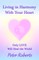 Living in Harmony With Your Heart