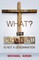 What? the Church Is Not a Denomination