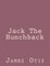 Jack The Hunchback