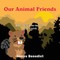 Our Animal Friends